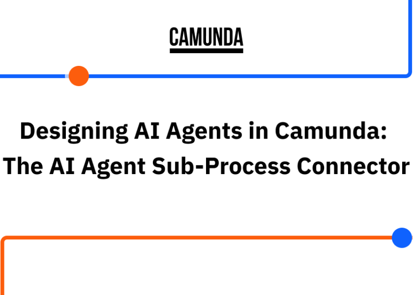 Designing-AI-Agents-in-Camunda-The-AI-Agent-Sub-Process-Connector.png